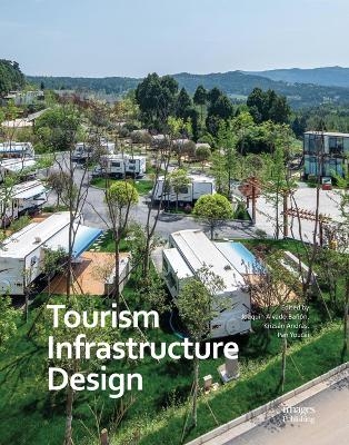 Tourism Infrastructure Design - Joaquin Alvado Banon, Andras Krizsan, Pan Youcai