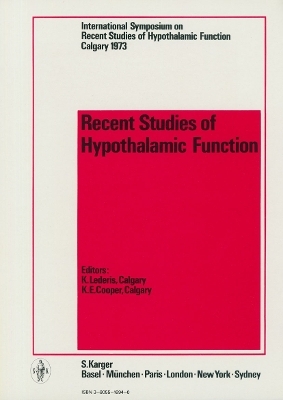 Recent Studies of Hypothalamic Function - 