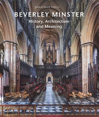 Beverley Minster - Jonathan Foyle