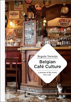 Belgian Café Culture - Regula Ysewijn