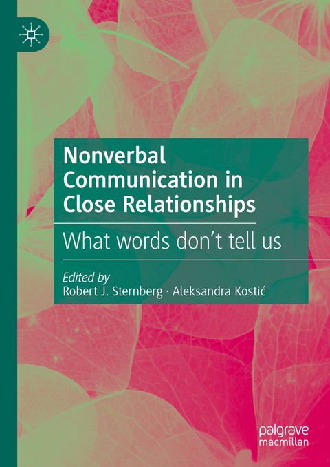Nonverbal Communication in Close Relationships - 