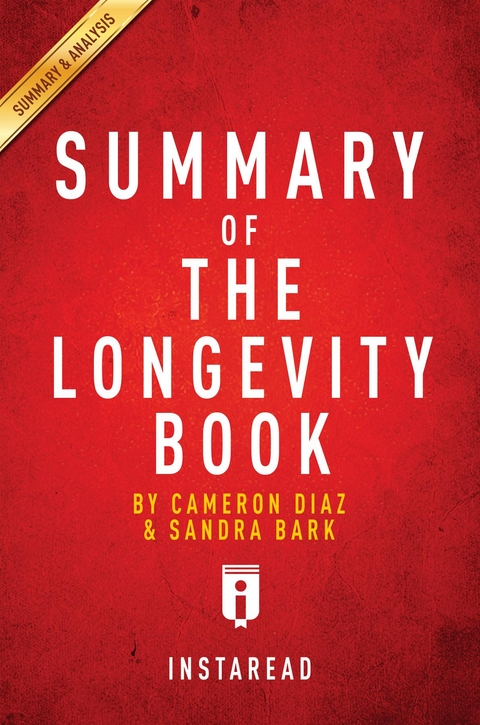 Summary of The Longevity Book -  . IRB Media