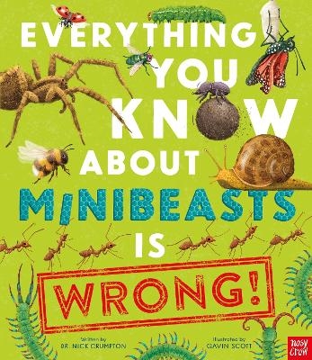 Everything You Know About Minibeasts is Wrong! - Dr Nick Crumpton