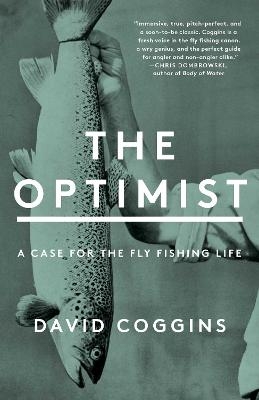 The Optimist - David Coggins