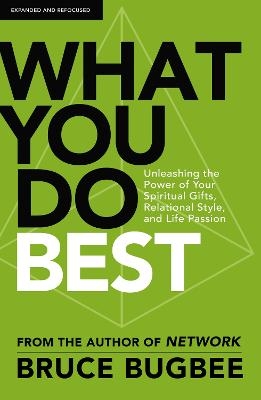 What You Do Best - Bruce L. Bugbee