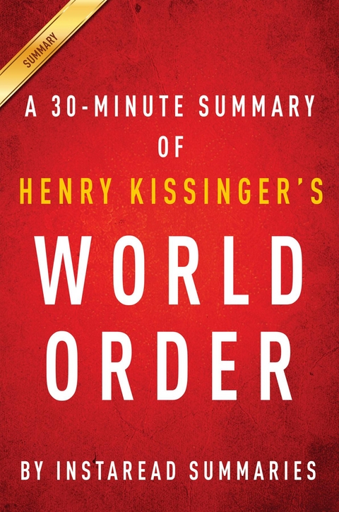 Summary of World Order - Instaread Summaries