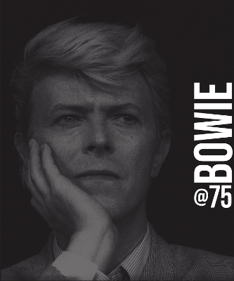 Bowie at 75 - Martin Popoff