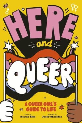 Here and Queer - Rowan Ellis