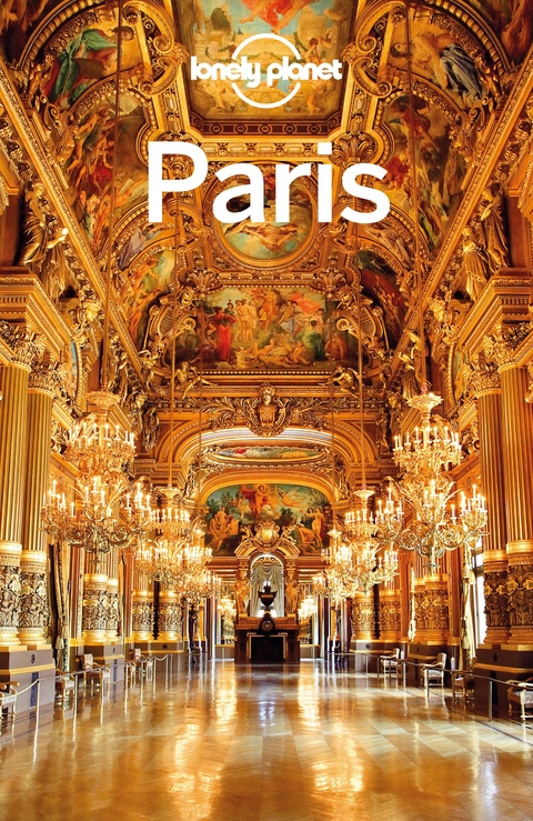 LONELY PLANET Reiseführer Paris - Catherine Le Nevez, Nicola Williams, Christopher Pitts