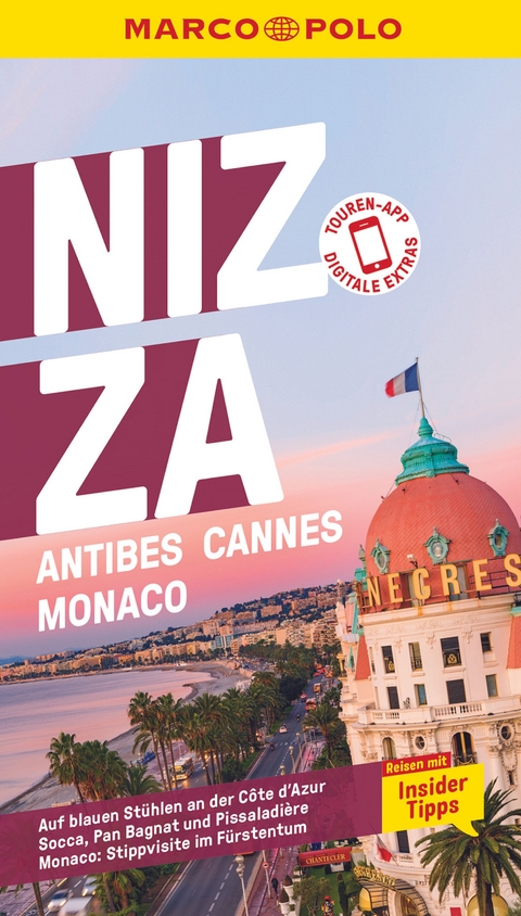 MARCO POLO Reiseführer Nizza, Antibes, Cannes, Monaco - Jördis Kimpfler, Muriel Kiefel