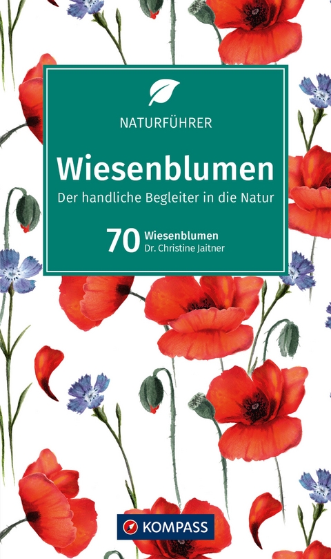 KOMPASS Naturführer Wiesenblumen - Christine Jaitner