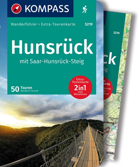 KOMPASS Wanderführer Hunsrück mit Saar-Hunsrück-Steig, 50 Touren mit Extra-Tourenkarte - Norbert Forsch