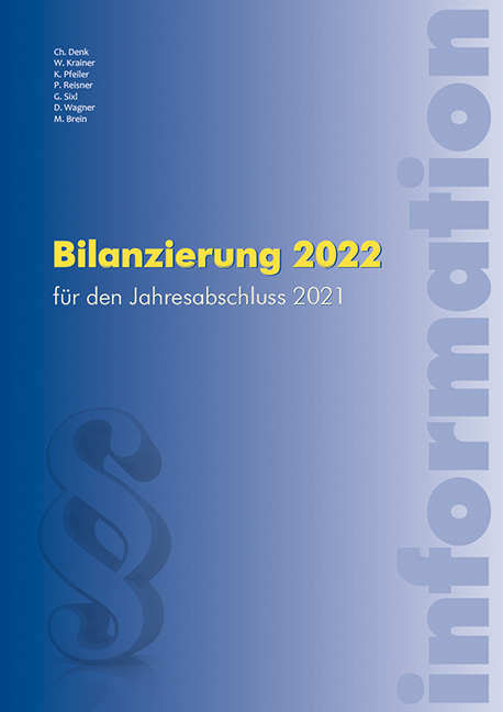 Bilanzierung 2022 - Brein Markus, Denk Christoph, Krainer Wolfgang, Pfeiler Katrin, Reisner Petra, Sixl Gunnar, Wagner Doris