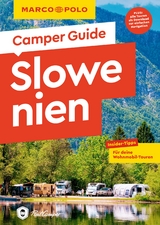 MARCO POLO Camper Guide Slowenien - Andrea Kuhnhenne, Markus Markand
