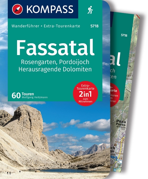 KOMPASS Wanderführer Fassatal, Rosengarten, 60 Touren mit Extra-Tourenkarte - Wolfgang Heitzmann