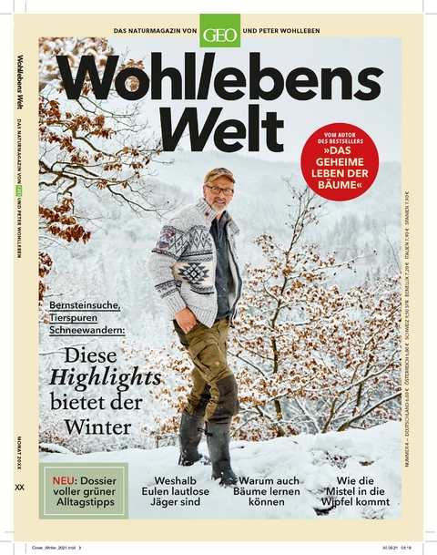 Wohllebens Welt / Wohllebens Welt 12/2021 - Diese Highlights bietet der Winter - Peter Wohlleben