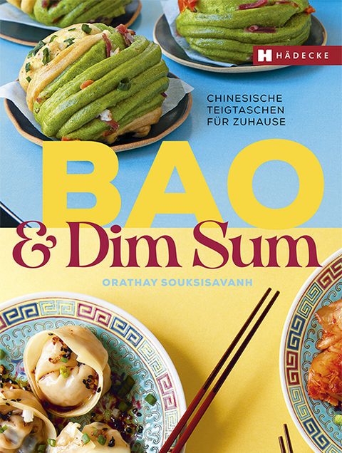 Bao & Dim Sum - Orathay Souksisavanh
