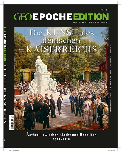 GEO Epoche Edition / GEO Epoche Edition 24/2021 - Die Kunst des Deutschen Kaiserreichs - Jens Schröder, Markus Wolff