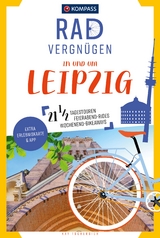 KOMPASS Radvergnügen in und um Leipzig - Kay Tschersich