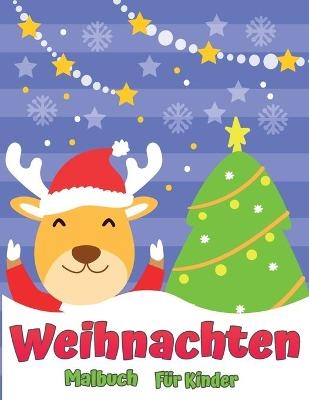 Das Weihnachtsfarbbuch f�r Kinder - Dana Chandler Press