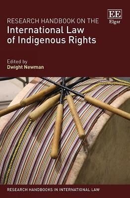 Research Handbook on the International Law of Indigenous Rights - 