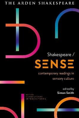 Shakespeare / Sense - Dr Simon Smith