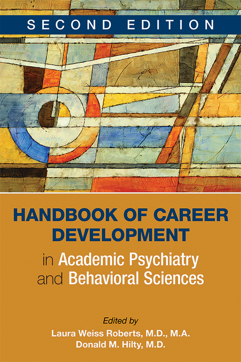 Handbook of Career Development in Academic Psychiatry and Behavioral Sciences - 