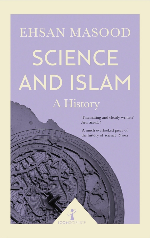 Science and Islam (Icon Science) -  Ehsan Masood