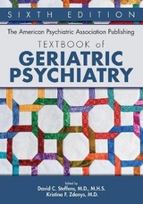 The American Psychiatric Association Publishing Textbook of Geriatric Psychiatry - Steffens, David C.; Zdanys, Kristina F.
