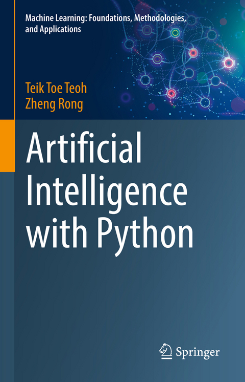 Artificial Intelligence with Python - Teik Toe Teoh, Zheng Rong