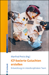 ICF-basierte Gutachten erstellen - 