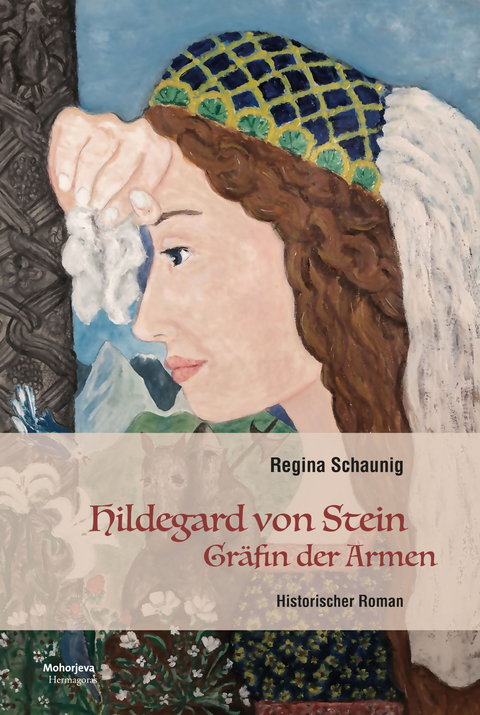 Hildegard von Stein - Regina Schaunig