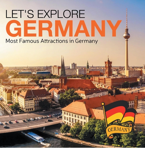 Let's Explore Germany (Most Famous Attractions in Germany) -  Baby Professor