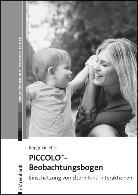 Piccolo™-Beobachtungsbogen - Lori A. Roggman, Gina A. Cook, Mark S. Innocenti, Vonda Jump Norman, Katie Christiansen, Sheila Anderson