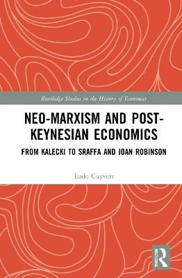 Neo-Marxism and Post-Keynesian Economics - Ludo Cuyvers