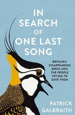 In Search of One Last Song - Patrick Galbraith