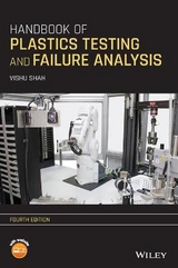 Handbook of Plastics Testing and Failure Analysis - Shah, Vishu