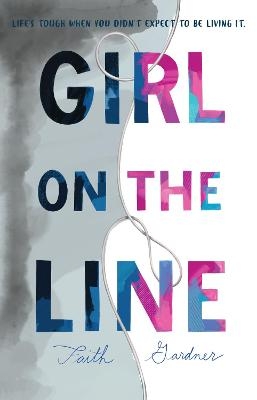 Girl on the Line - Faith Gardner