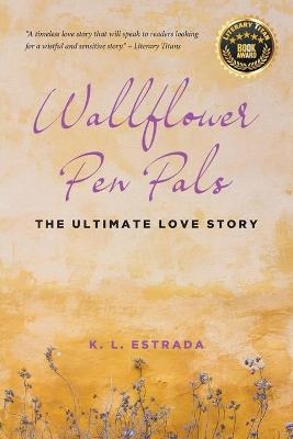 Wallflower Pen Pals - K L Estrada