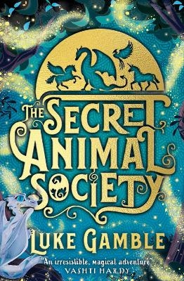 The Secret Animal Society - Luke Gamble