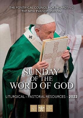 The Sunday of the Word of God -  Pontifical Council for Promoting New Evangelization