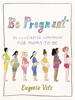 Be Pregnant - Eugenia Viti