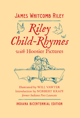 Riley Child-Rhymes with Hoosier Pictures - James Whitcomb Riley