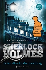 Sherlock Holmes - Seine Abschiedsvorstellung -  Arthur Conan Doyle