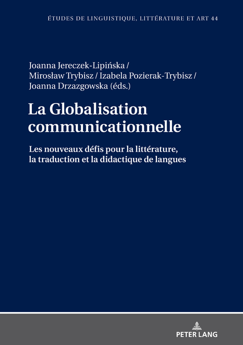 La Globalisation communicationnelle - 