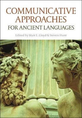 Communicative Approaches for Ancient Languages - 