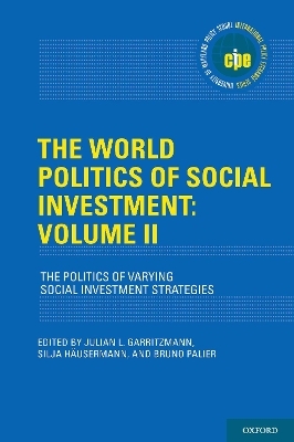 The World Politics of Social Investment: Volume II - 