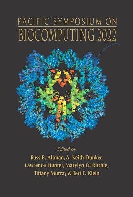 Biocomputing 2022 - Proceedings Of The Pacific Symposium - 