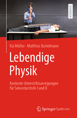 Lebendige Physik - Kai Müller, Matthias Bartelmann