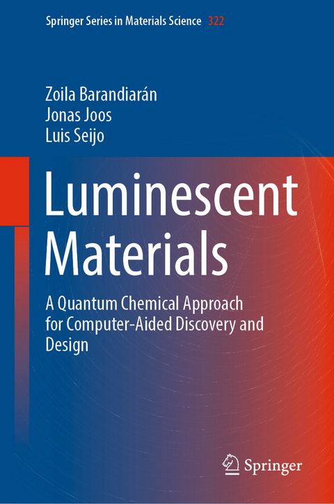 Luminescent Materials - Zoila Barandiarán, Jonas Joos, Luis Seijo